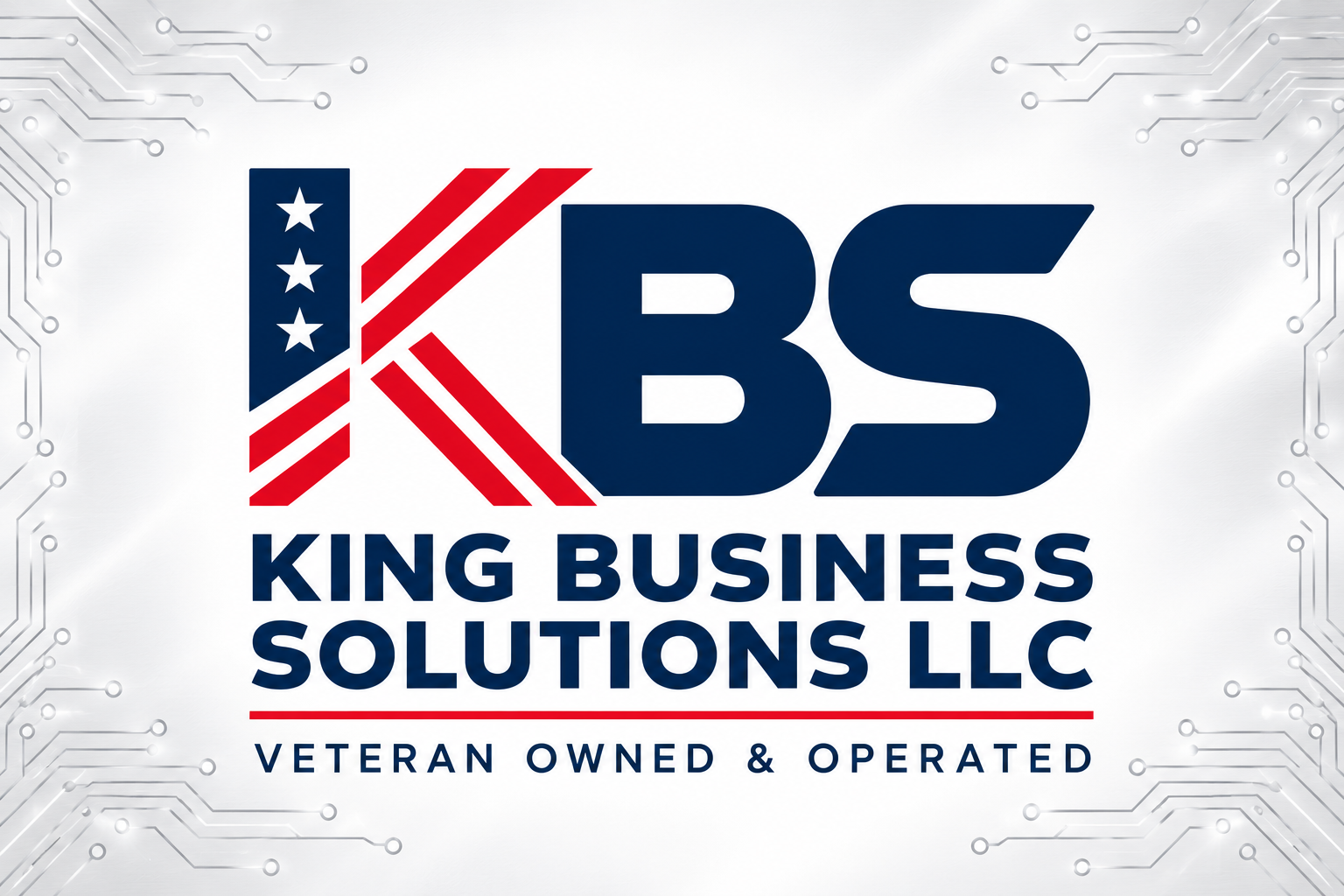KBS logo with a flag-inspired K, King Business Solutions LLC, and Veteran Owned & Operated